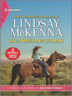 cover image of Wild Mustang Woman and Targeting the Deputy
